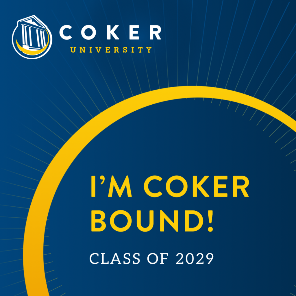 Celebratory burst graphic for Coker University that reads "I'm Coker Bound! Class of 2029"